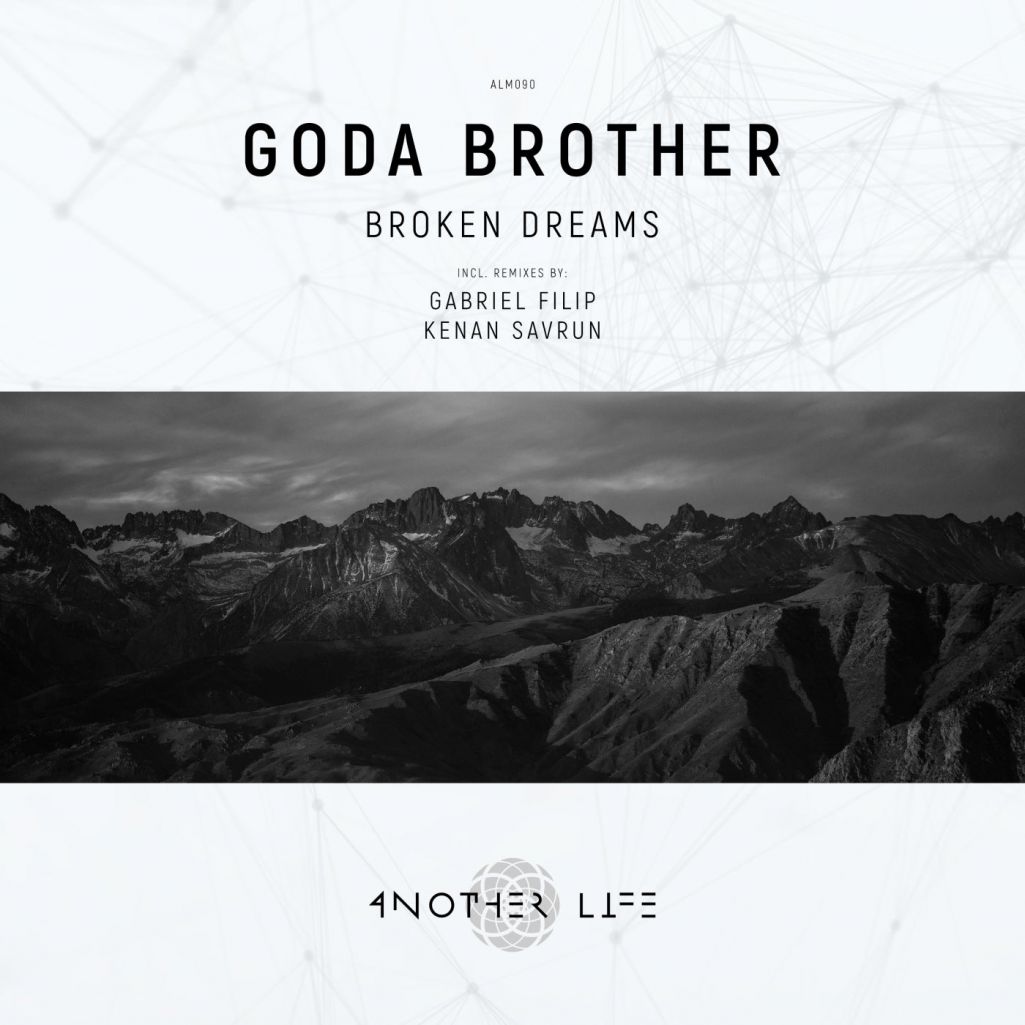 Goda Brother - Broken Dreams [ALM090]
